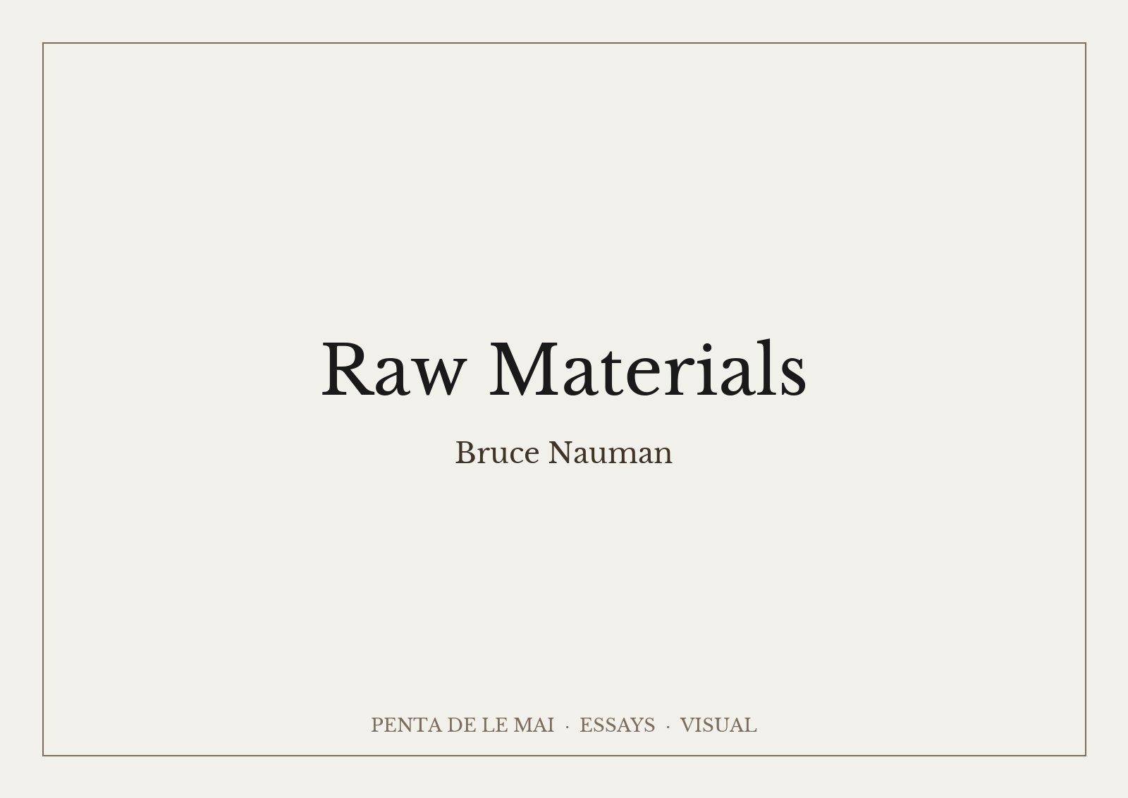 Bruce Nauman, Raw Materials: Turbine Hall để trống, loa phát giọng nói dọc sảnh
