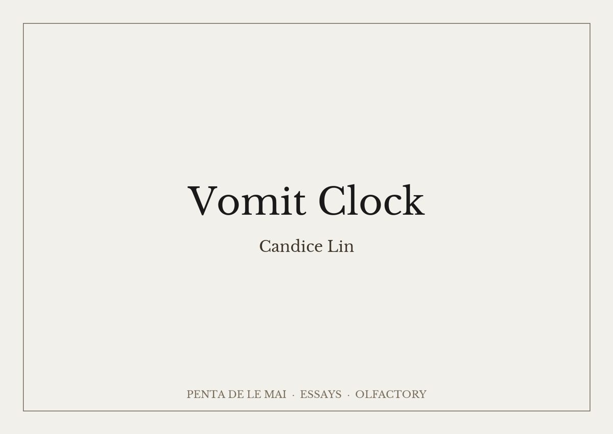Candice Lin. Vomit Clock.