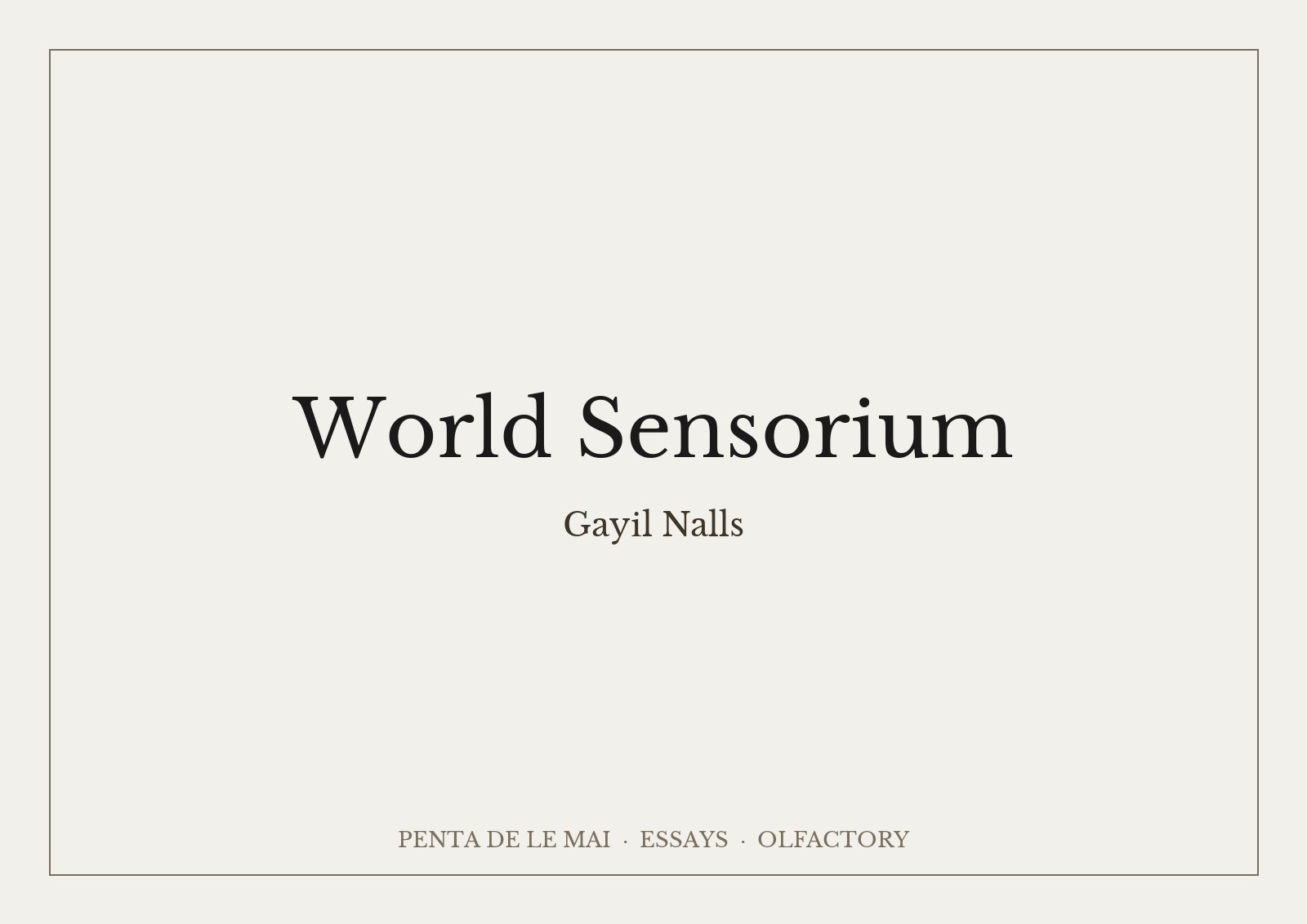ゲイル・ナルズ「World Sensorium」：地球の香りを収めた琥珀色のガラス瓶