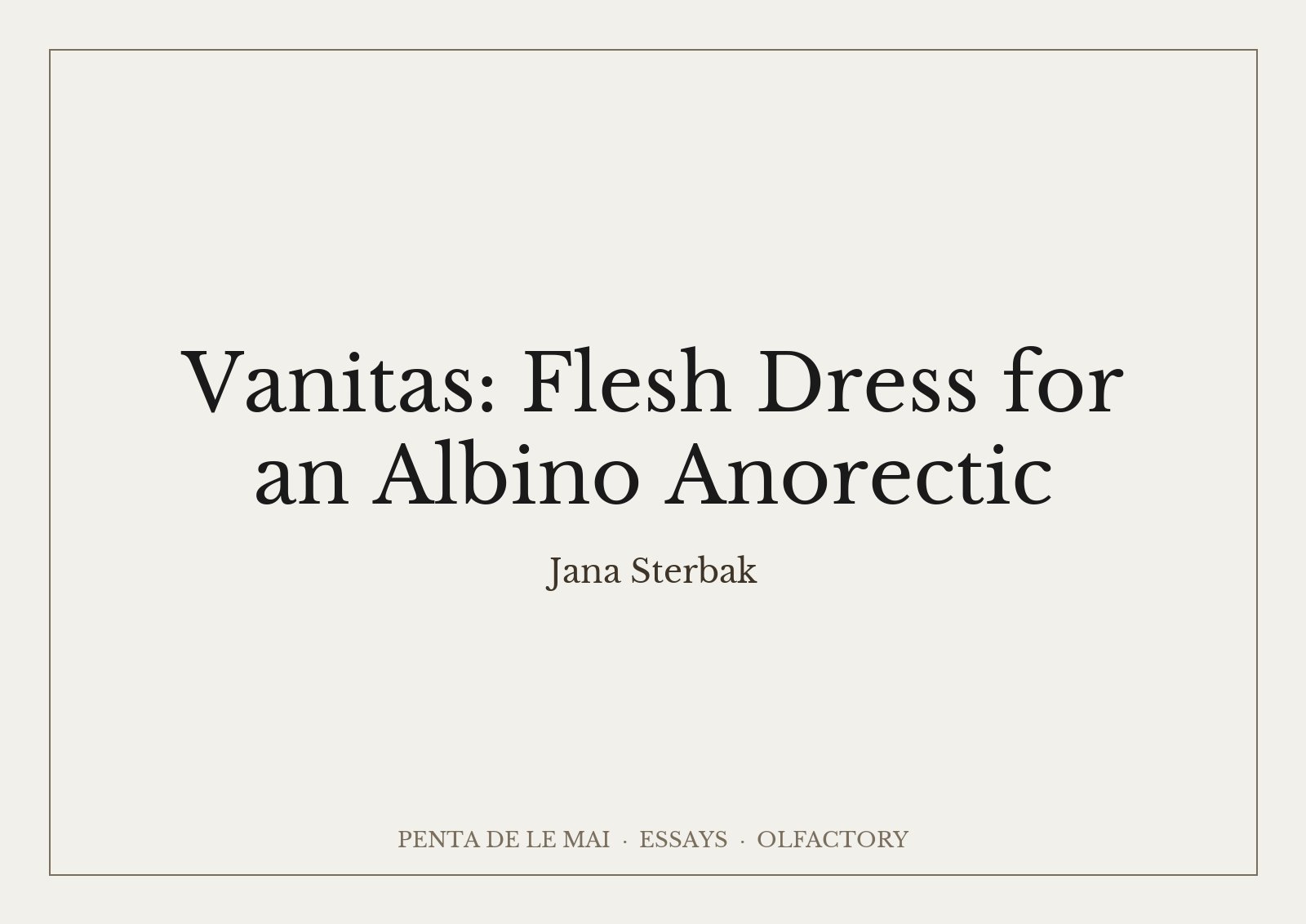 Jana Sterbak, Vanitas: Flesh Dress for an Albino Anorectic: chiếc váy may từ những lát thịt bò khô sẫm màu mặc trên ma nơ canh