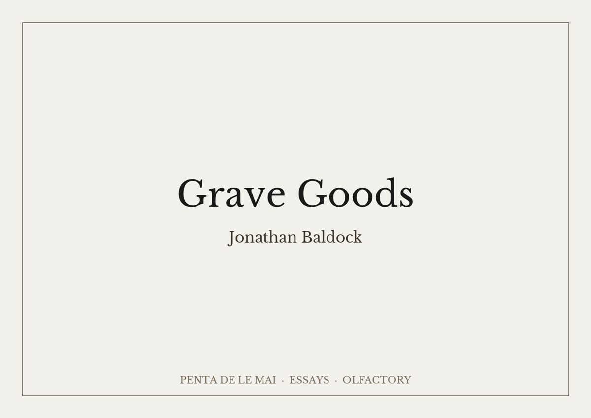 Jonathan Baldock. Grave Goods.