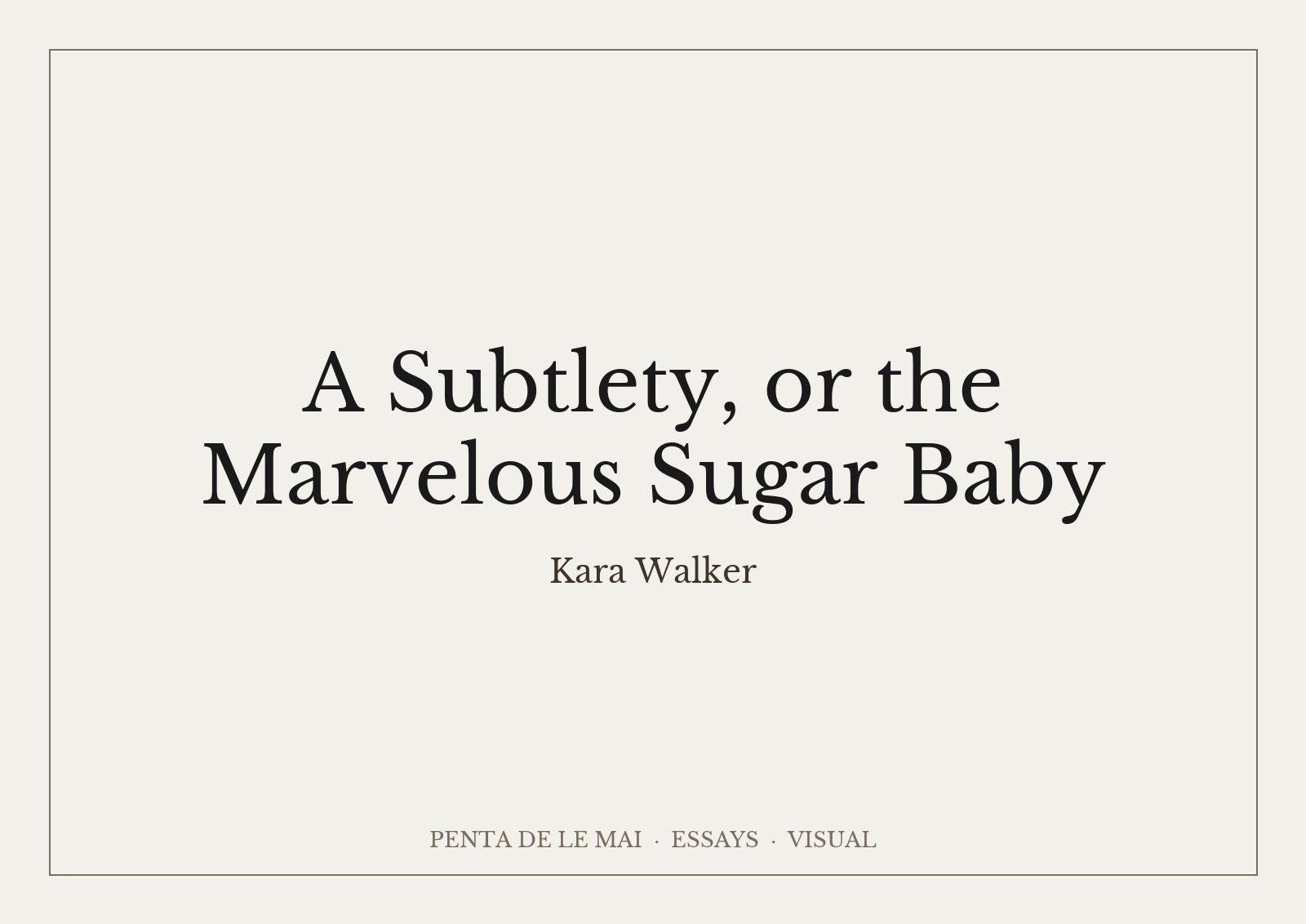 Kara Walker, A Subtlety: tượng nhân sư phủ đường trắng khổng lồ trong nhà kho nhà máy đường Domino, Brooklyn