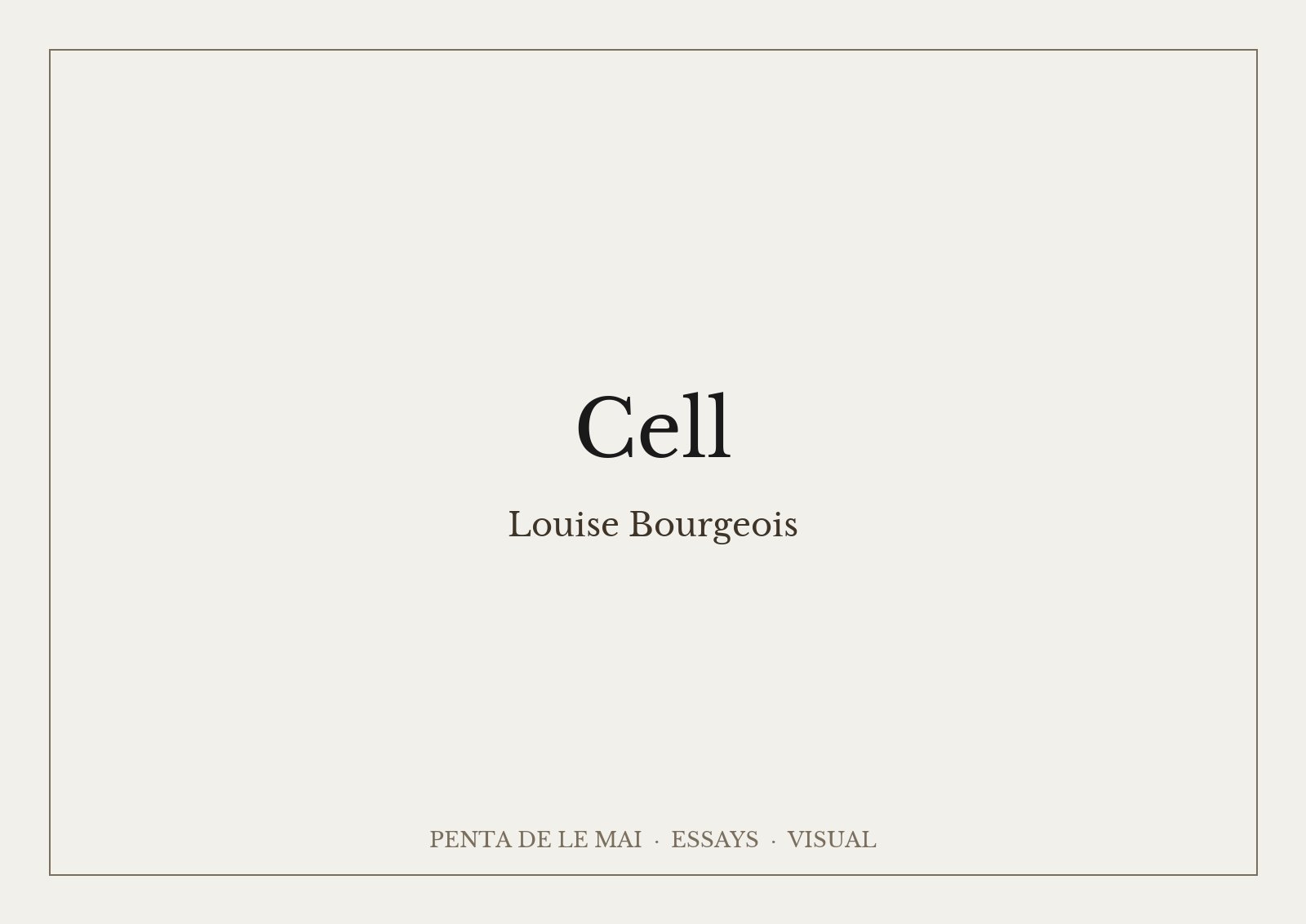 Louise Bourgeois, Cell (Eyes and Mirrors): buồng lưới sắt và kính, giữa là khối đá có đôi mắt cẩm thạch đen, quanh là nhiều tấm gương